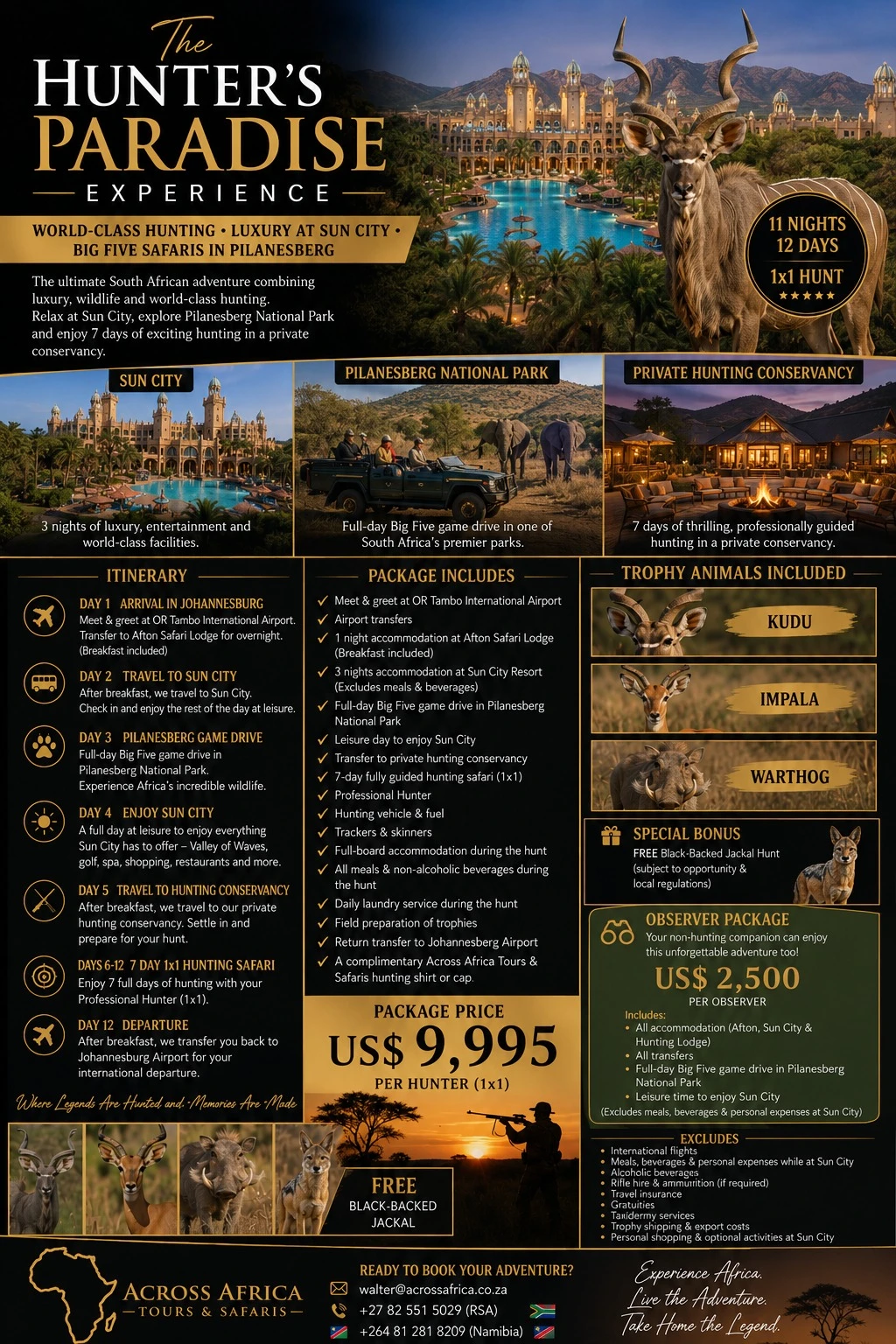 THE HUNTER'S PARADISE EXPERIENCE -SUN CITY / PILANESBERG