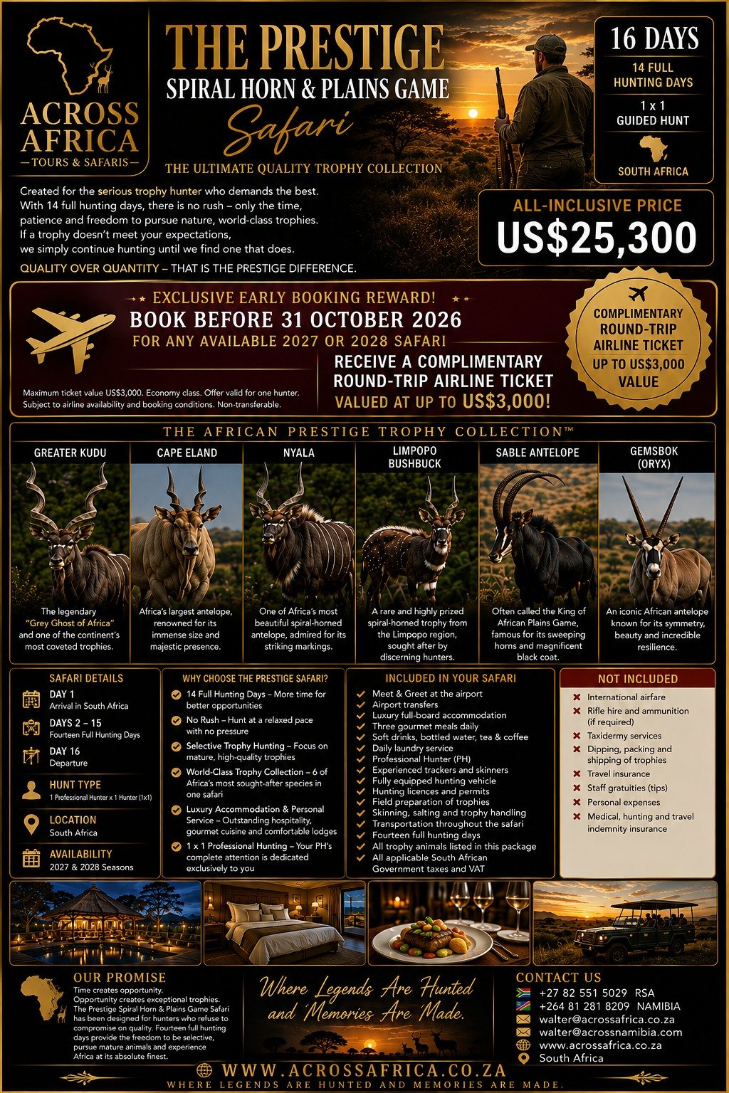 PRESTIGE SPIRAL HORN AND PLAINSGAME SAFARI -FREE ROUND-TRIP AIRLINE TICKET